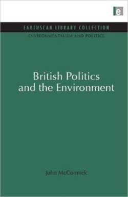 British Politics and the Environment