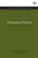 Plantation Politics