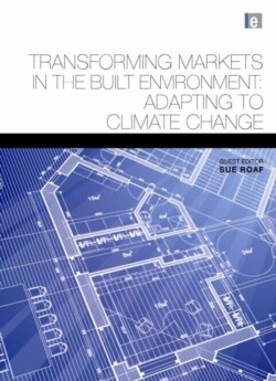 Transforming Markets in the Built Environment