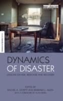 Dynamics of Disaster