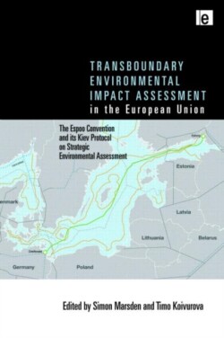 Transboundary Environmental Impact Assessment in the European Union
