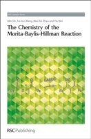 Chemistry of the Morita-Baylis-Hillman Reaction