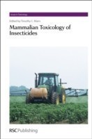 Mammalian Toxicology of Insecticides