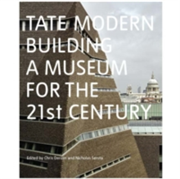 Tate Modern: Building a Museum for