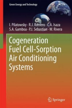 Cogeneration Fuel Cell-Sorption Air Conditioning Systems