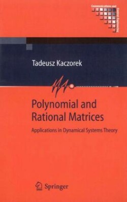 Polynomial and Rational Matrices