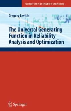 Universal Generating Function in Reliability Analysis and Optimization