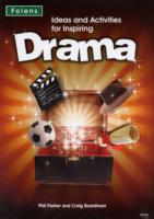 Ideas and Activities for Inspiring Drama