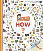 My First Encyclopedia of How?