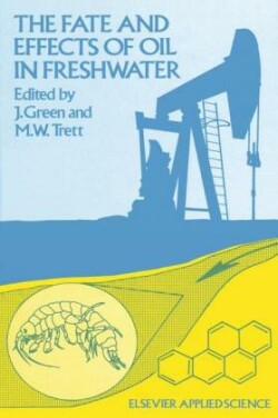 Fate and Effects of Oil in Freshwater