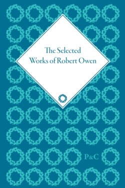Selected Works of Robert Owen