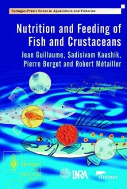 Nutrition and Feeding of Fish and Crustaceans