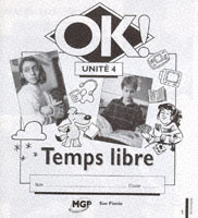 OK! - Unite 4 Temps Libre