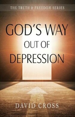 God's Way Out of Depression