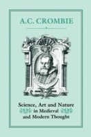 Science, Art and Nature in Medieval and Modern Thought