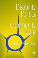 Disability Politics and Community Care