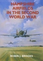 Hampshire Airfields in the Second World War