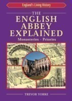 English Abbey Explained