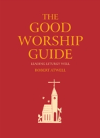 Good Worship Guide