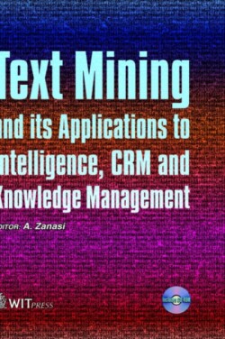 Text Mining and Its Applications to Intelligence, CRM and Knowledge Management