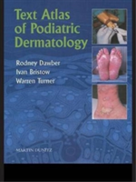 Text Atlas of Podiatric Dermatology