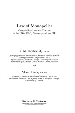 Law of Monopolies:Competition Law and Practice in the U. S. A., E. E. C., Germany and the U. K.