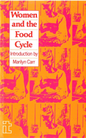 Women and the Food Cycle