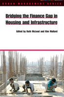 Bridging the Finance Gap in Housing and Infrastructure