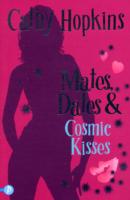 Mates, Dates and Cosmic Kisses