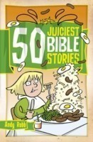 50 Juiciest Bible Stories