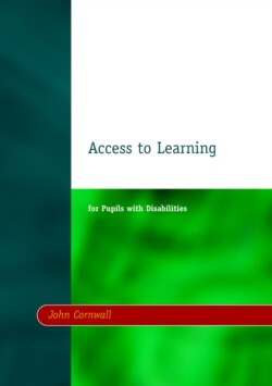 Access to Learning for Pupils with Disabilities