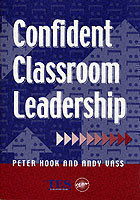 Confident Classroom Leadership