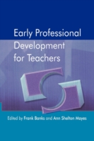 Early Professional Development for Teachers