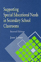 Supporting Special Educational Needs in Secondary School Classrooms