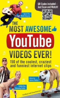 Most Awesome YouTube Videos Ever!