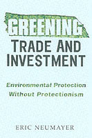 Greening Trade and Investment