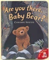 Are You There, Baby Bear?
