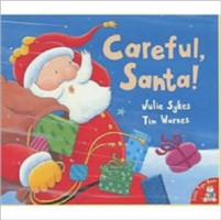 Careful, Santa!