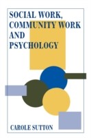 Social Work, Community Work and Psychology