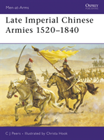 Late Imperial Chinese Armies 1520–1840