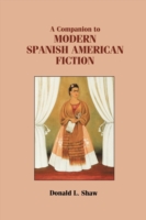 Companion to Modern Spanish American Fiction