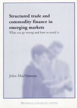 Structured Trade and Commodity Finance in Emerging Markets