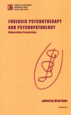 Forensic Psychotherapy and Psychopathology