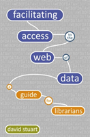 Facilitating Access to the Web of Data