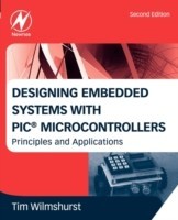 Designing Embedded Systems with PIC Microcontrollers