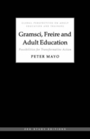Gramsci, Freire and Adult Education