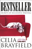 Bestseller Secrets of Successful Writing
