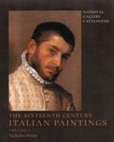 National Gallery Catalogues: The Sixteenth-Century Italian Paintings, Volume 1