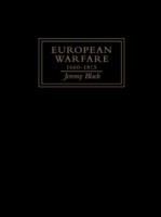 European Warfare, 1660-1815