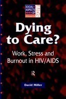 Dying to Care